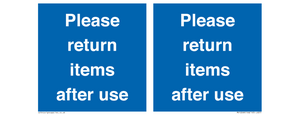 Please Return Items After Use Sign